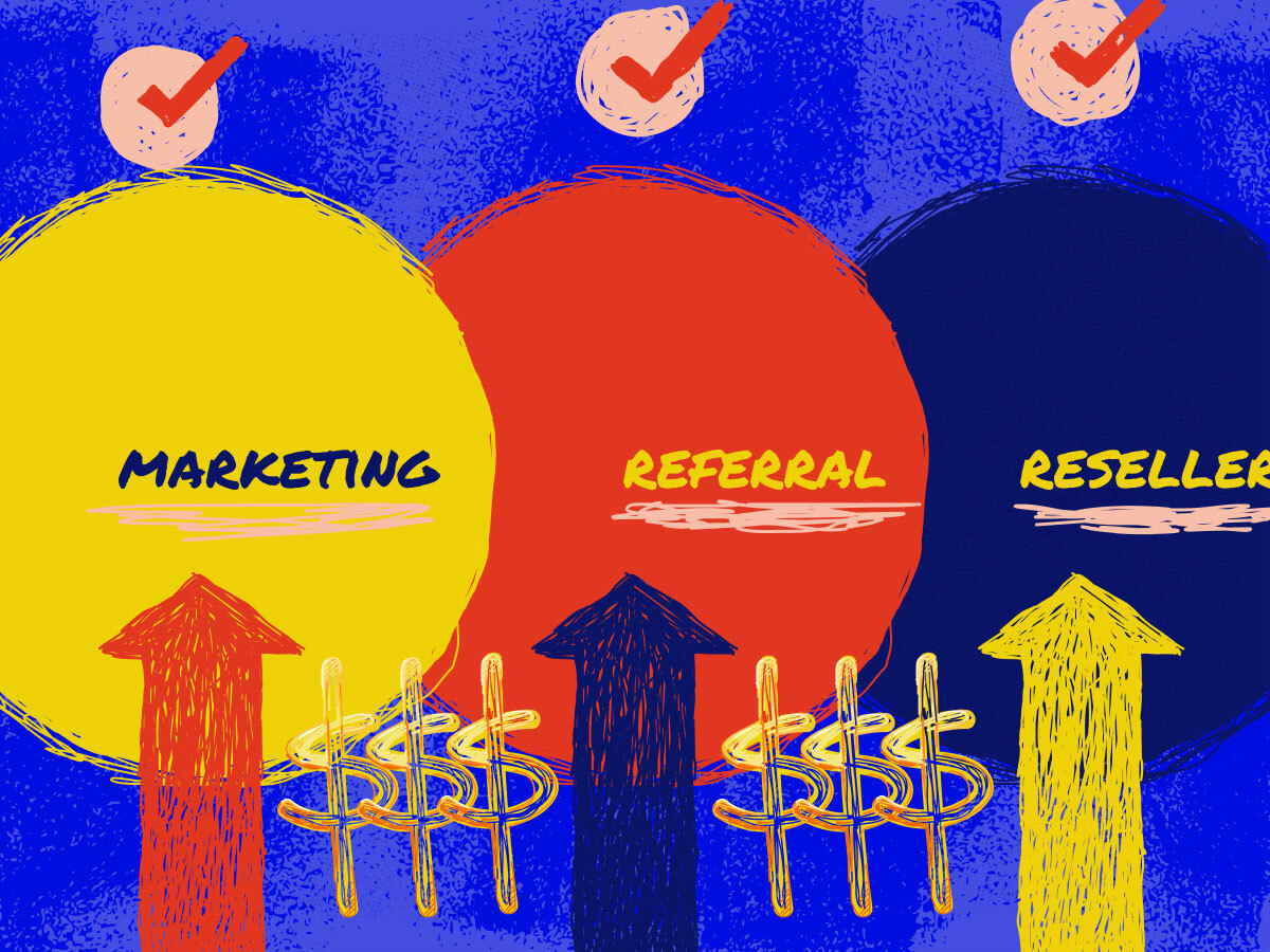 the words marketing, rerferral, and reseller on three separate round backgrounds with checkmarks above each and arrows below