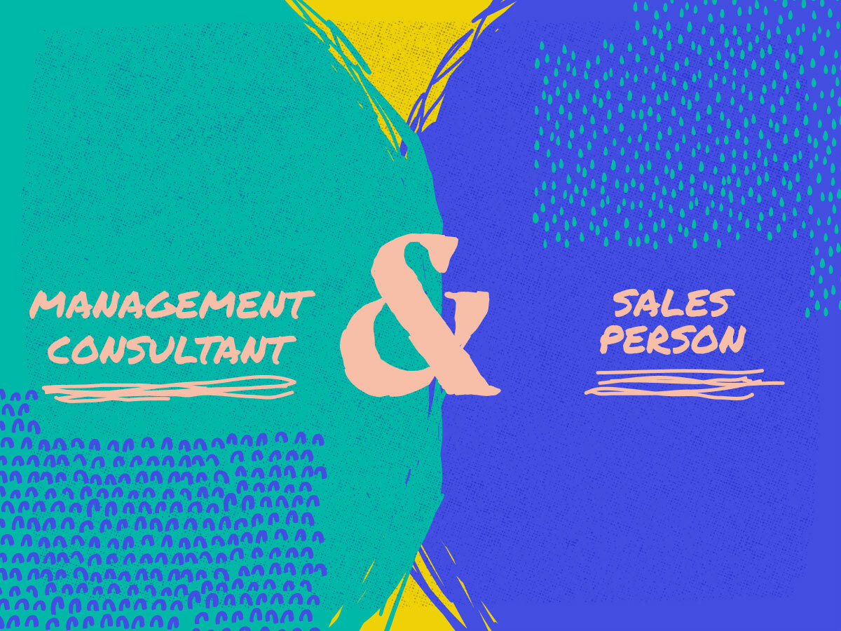 the phrases management consultant and salesperson separated by an ampersand on a blue and green background
